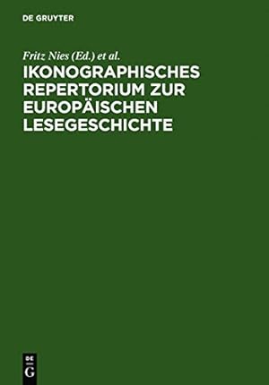 Seller image for Ikonographisches Repertorium Zur Europaischen Lesegeschichte (German Edition) [Hardcover ] for sale by booksXpress