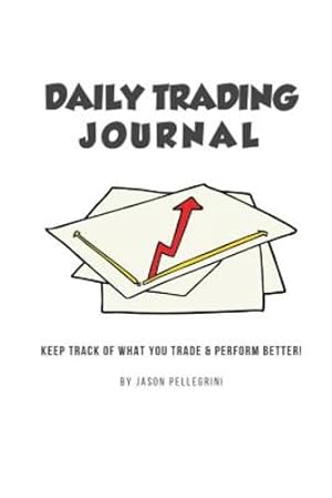 Immagine del venditore per Daily Trading Journal by Pellegrini, Jason [Paperback ] venduto da booksXpress