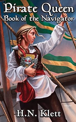 Seller image for Pirate Queen: Book of the Navigator by Klett, H N [Paperback ] for sale by booksXpress