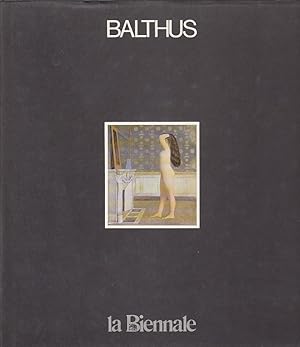 Seller image for Balthus ; La Biennale di Venezia 1980, Settore Arti Visive testi: Jean Leymarie ; Federico Fellini; Biennale di Venezia / Settore Arti Visive for sale by Licus Media