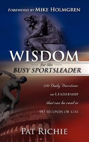 Image du vendeur pour Wisdom for the Busy SportsLeader by Pat Richie [Paperback ] mis en vente par booksXpress