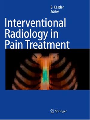 Seller image for Interventional Radiology in Pain Treatment [Paperback ] for sale by booksXpress