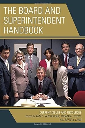 Seller image for The Board and Superintendent Handbook: Current Issues and Resources by Van Deuren, . [Paperback ] for sale by booksXpress
