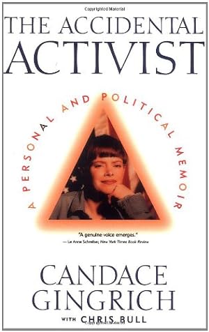 Bild des Verkufers fr The Accidental Activist by Gingrich, Candace, Bull, Chris [Paperback ] zum Verkauf von booksXpress