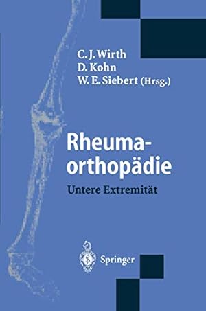 Seller image for Rheumaorthopädie - Untere Extremität (German Edition) by Wirth, C. J. [Paperback ] for sale by booksXpress