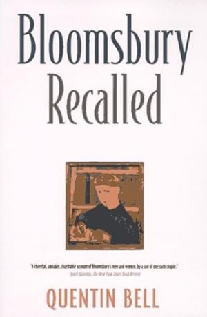 Seller image for Bloomsbury Recalled by Bell, Quentin [Paperback ] for sale by booksXpress