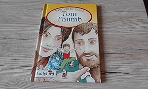 Seller image for Tom Thumb (Ladybird Favourite Tales) for sale by ladybird & more books