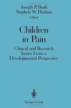 Imagen del vendedor de Children in Pain: Clinical and Research Issues From a Developmental Perspective [Paperback ] a la venta por booksXpress