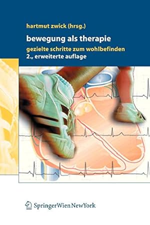 Seller image for Bewegung als Therapie: Gezielte Schritte zum Wohlbefinden (German Edition) [Soft Cover ] for sale by booksXpress