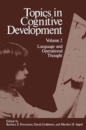 Immagine del venditore per Language and Operational Thought (Topics in Cognitive Development) (Volume 2) [Paperback ] venduto da booksXpress
