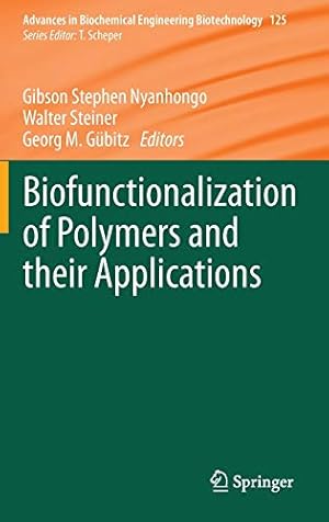 Immagine del venditore per Biofunctionalization of Polymers and their Applications (Advances in Biochemical Engineering/Biotechnology) [Hardcover ] venduto da booksXpress