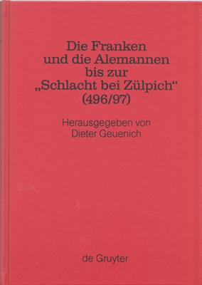 Die Franken und die Alemannen bis zur Schlacht bei Zülpich (496/97)