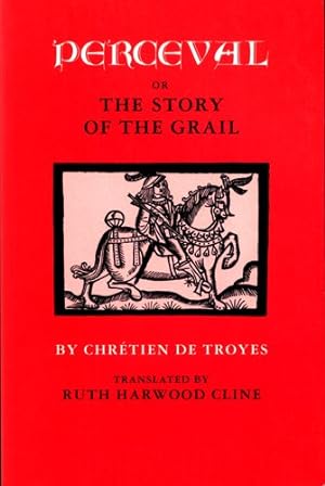 Image du vendeur pour Perceval; or, The Story of the Grail by Troyes, Chrétien [Paperback ] mis en vente par booksXpress
