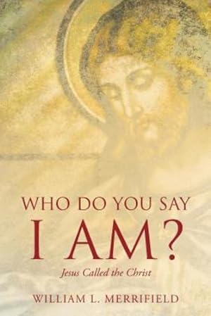 Bild des Verkufers fr Who Do You Say I Am? Jesus Called the Christ [Soft Cover ] zum Verkauf von booksXpress