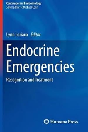 Image du vendeur pour Endocrine Emergencies: Recognition and Treatment (Contemporary Endocrinology) [Paperback ] mis en vente par booksXpress