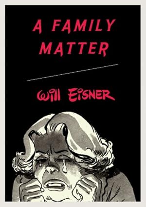 Imagen del vendedor de A Family Matter by Eisner, Will [Paperback ] a la venta por booksXpress