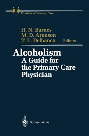 Seller image for Alcoholism: A Guide for the Primary Care Physician (Frontiers of Primary Care) [Paperback ] for sale by booksXpress