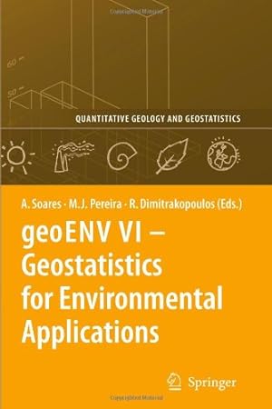 Immagine del venditore per geoENV VI Geostatistics for Environmental Applications (Quantitative Geology and Geostatistics) [Paperback ] venduto da booksXpress