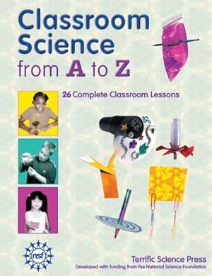 Seller image for Classroom Science From A To Z by Mickey Sarquis, Terrific Science Press [Paperback ] for sale by booksXpress