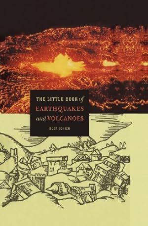 Seller image for The Little Book of Earthquakes and Volcanoes (Little Book Series) by Schick, Rolf [Paperback ] for sale by booksXpress