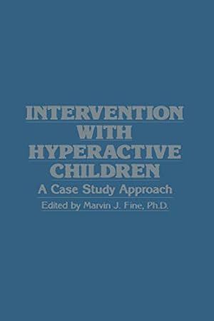 Seller image for Intervention with Hyperactive Children: A Case Study Approach [Soft Cover ] for sale by booksXpress