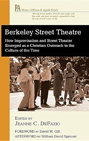 Seller image for Berkeley Street Theatre (House of Prisca and Aquila) [Hardcover ] for sale by booksXpress