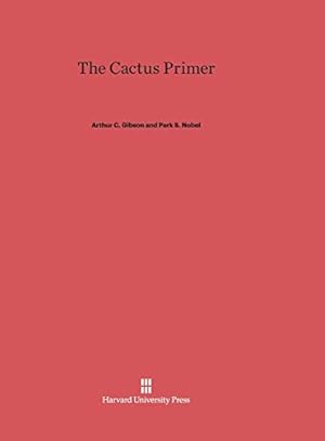 Imagen del vendedor de The Cactus Primer [Hardcover ] a la venta por booksXpress