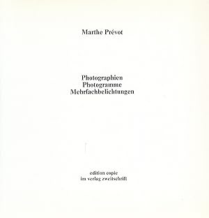 Seller image for Marthe Prevot. Photographien/ Photogramme/ Mehrfachbelichtungen for sale by Stefan Schuelke Fine Books