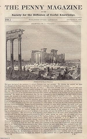 Seller image for Palmyra, Syria (part 2); Changes of Language; Dissolution of The Long Parliament by Oliver Cromwell, etc. Issue No. 109, December 14th, 1833. A complete original weekly issue of the Penny Magazine, 1833. for sale by Cosmo Books