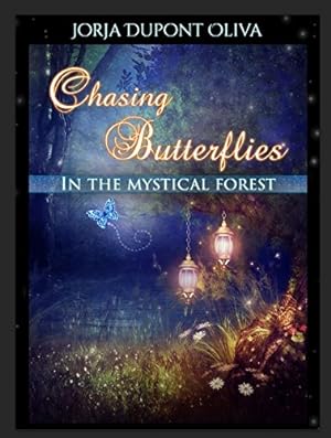 Bild des Verkufers fr Chasing Butterflies in the Mystical Forest [Soft Cover ] zum Verkauf von booksXpress