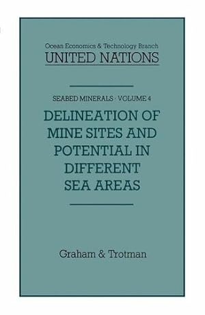 Seller image for Delineation of Mine-Sites and Potential in Different Sea Areas (Seabed Minerals) by Lévy, Jean-Pierre [Hardcover ] for sale by booksXpress