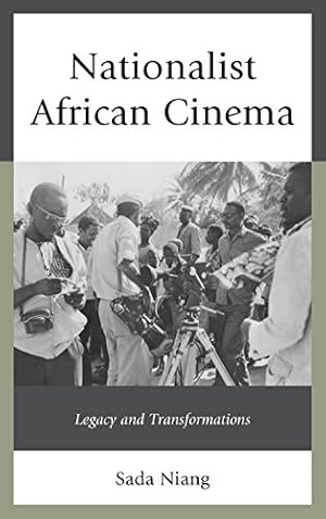 Seller image for Nationalist African Cinema: Legacy and Transformations by Niang, Sada [Paperback ] for sale by booksXpress