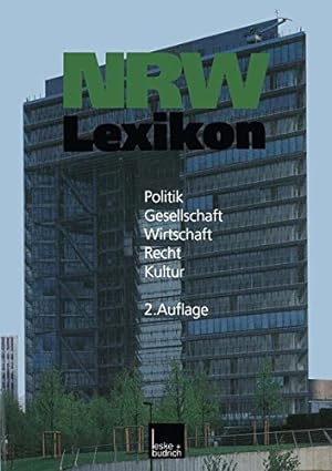 Seller image for NRW-Lexikon: Politik. Gesellschaft. Wirtschaft. Recht. Kultur (German Edition) by Budrich, Barbara, Kost, Andreas, Sommer, Ulrike, Varwick, Johannes [Paperback ] for sale by booksXpress