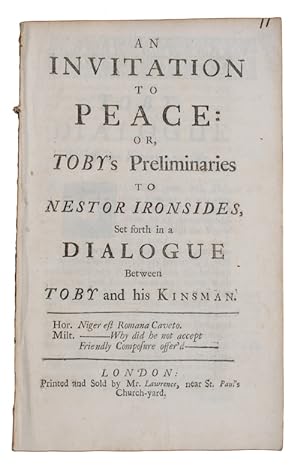 Seller image for An invitation to peace: or, toby's Preliminaries to nestor ironsides, Set forth in a dialogue Between toby and his Kinsman for sale by Antiquates Ltd - ABA, ILAB