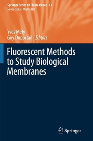 Seller image for Fluorescent Methods to Study Biological Membranes (Springer Series on Fluorescence) [Paperback ] for sale by booksXpress