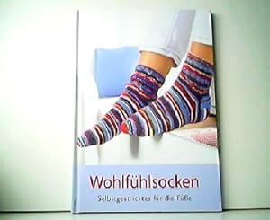 Wohlfühlsocken - Selbstgestricktes für die Füße.