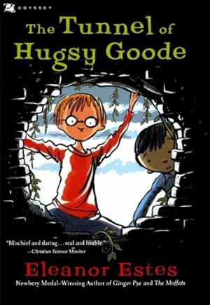 Seller image for The Tunnel of Hugsy Goode by Estes, Eleanor [Paperback ] for sale by booksXpress