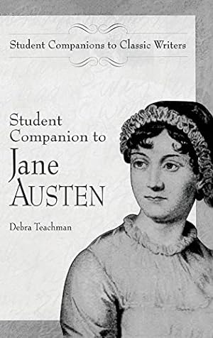 Seller image for Student Companion to Jane Austen (Student Companions to Classic Writers) by Teachman, Debra [Hardcover ] for sale by booksXpress