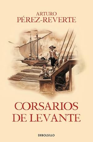 Imagen del vendedor de Corsarios de Levante by PEREZ-REVERTE, ARTURO [Paperback ] a la venta por booksXpress