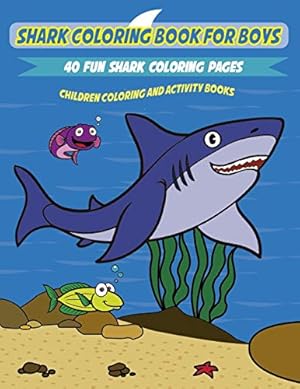 Seller image for Shark Coloring Book for Kids: A Fun and Unique Collection of Shark Coloring Pages by Press, Amazing Activity [Paperback ] for sale by booksXpress