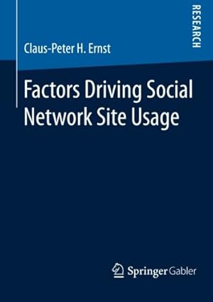 Immagine del venditore per Factors Driving Social Network Site Usage by Ernst, Claus-Peter H. [Paperback ] venduto da booksXpress