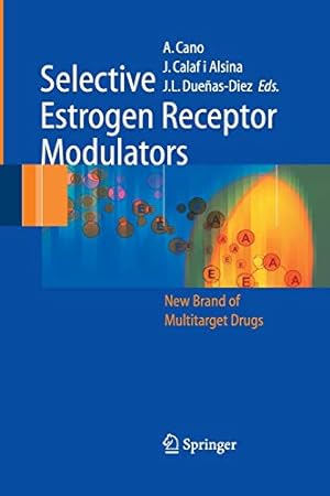 Immagine del venditore per Selective Estrogen Receptor Modulators: A New Brand of Multitarget Drugs [Paperback ] venduto da booksXpress