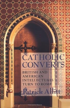 Bild des Verkufers fr Catholic Converts: British and American Intellectuals Turn to Rome by Allitt, Patrick [Paperback ] zum Verkauf von booksXpress