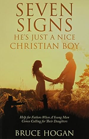Immagine del venditore per Seven Signs He's Just a Nice Christian Boy [Soft Cover ] venduto da booksXpress