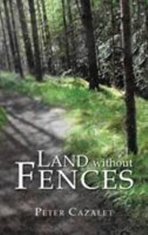 Immagine del venditore per Land without Fences by Cazalet, Peter [Hardcover ] venduto da booksXpress