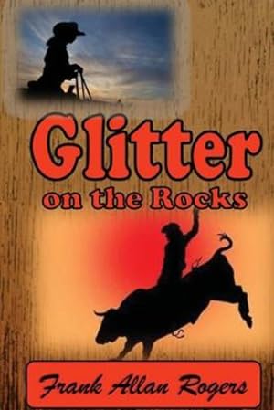 Bild des Verkufers fr Glitter on the Rocks [Soft Cover ] zum Verkauf von booksXpress