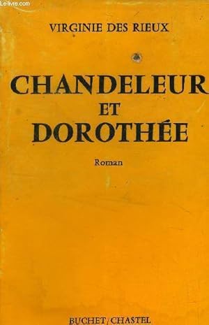 Seller image for Chandeleur et Dorothe for sale by Le-Livre