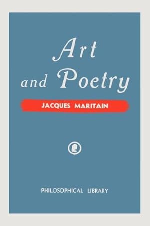 Seller image for Art and Poetry by Maritain, Jacques [Paperback ] for sale by booksXpress
