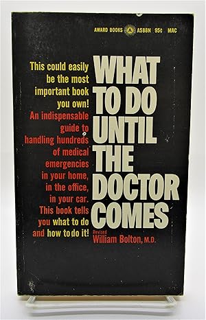 Imagen del vendedor de What to Do Until the Doctor Comes a la venta por Book Nook