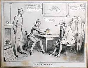 Bild des Verkufers fr The Abatement (Arthur Wellesley, 1st Duke of Wellington; Henry Goulburn; John Bull; Joseph Planta; George Robert Dawson). zum Verkauf von Wittenborn Art Books